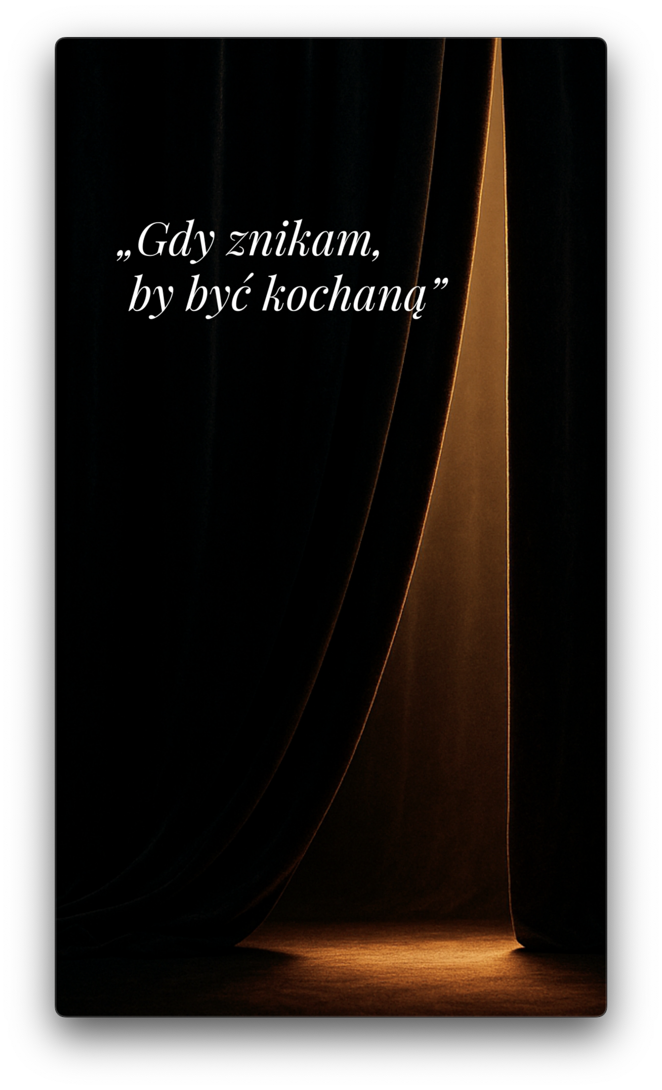 Okładka monodramu „Gdy znikam, by być kochaną”